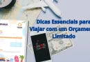 16 dicas essenciais para Viajar com Orçamento Limitado